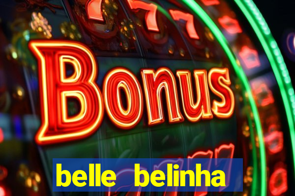 belle belinha privacy vazados